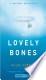  Lovely Bones door Alice Sebold.
