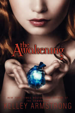  The Awakening oleh Kelly Armstrong (The Darkest Powers Trilogy)