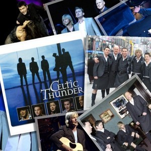 Celtic Thunder! They are just amazing!