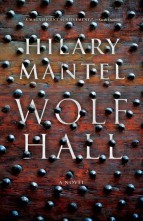  serigala Hall oleh Hilary Mantel about the rise of Thomas Cromwell. Very Good!