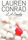 L.A. Candy by Lauren Conrad. Her sequel, Sweet Little Lies came out today :)
