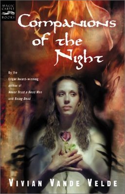  I highly reccomend "Companions of the Night" oleh Vivian Vande Velde!!! if anda really like horror/suspense/adventure/romance and of course vampire then this is a MUST read!!! I can never put the book down everytime I read it!!!