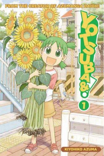  I have to say "Yotsuba&!" because it's so dang cute! It's about this little girl and her single dad living together in a new town. Yotsuba knows ABSOLUTELY nothing about the world around her. I enjoy this mangá because the little girl reminds me of my little relatives.