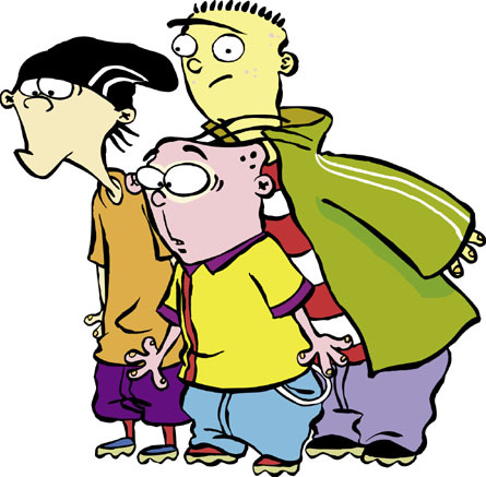 Well back when i was a kid, my favorite show was: "Ed,Edd and Eddy"! XD
I dont know why lol maybe cz its a comedy show or umm it was colorful for kids! haha i really dont know why!:P 