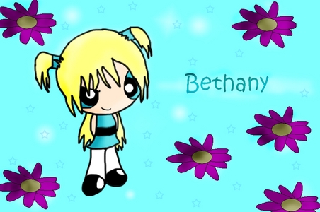  Yes, I have. Her names Bethany.