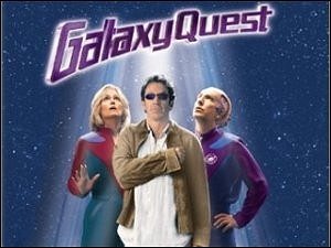  GALAXY QUEST. Best. Movie. Ever. I've had it memorized since I was 9 years old ;)