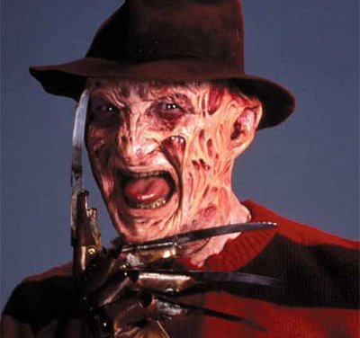 I would be in A Nightmare on Elm Street and I'd be Freddy. Go Freddy!