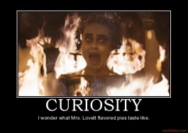  Curiosity i wonder what mrs lovett pie taste like