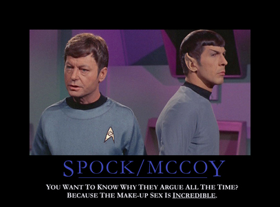 Don't feel bad. My wife told me I was smarter than Spock but uglier than McCoy. Slap and a kiss. 