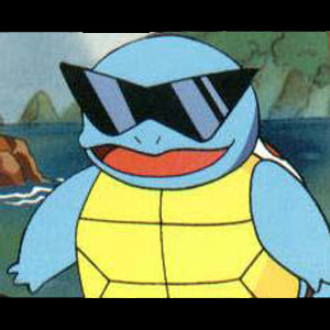  I'm going to say Squirtle because then I get to wear cool sunglasses