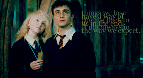  Harry/Luna they make ten times madami sense to me than Harry and Ginny. Whenever Harry was around Luna, he was himself. He wasn't confused about life, and she always helped him to figure things out. Ginny really didn't do anything, and their relationship seemed forced.