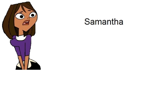  Name: Samantha Nickname: Sam or Sammie Age: 16 Personalaty: Samantha is a very creative girl, who loves to to play gitara in her girl band The Riff Raff's and she loves to paint or play piano. Sam Does'nt like school (okay, maybe i should say HATE school!) cuz she feels like she never relly fits in anywhere but tahanan and with her 3 friends, Roxy, Sophie and Briana. She has a brother called Jason, and a little sister called Emma. She's nomarly a very outgoing person to people she likes and remind a little of her self. She loves to make pranks on the bitches from her school and all the nerds. She normaly do'nt get angry so easy, but if you make her angry, she'll hurt (or kill) you. So if you make her angry, RUN! Likes: To make pranks on people from her school, bubble gum and cakes with whipped crea :3 Dislikes: Bitches, school, homeworks and cakes with taste of banana. Fears: Clowns with red noses, to eat a bananacake and become mga kaibigan with Heather XD Audition: Camera: *Starts* Sam: "Hiya evryone i'm Sa-" Jason: uy Sam, what's up?" Sam: "Get out, Jason!" Jason: "No can do, Sammie Bammie!" Sam: "You no i hate that name!" Jason: Sammie Bammie" Sam: "SHUT IT!" Jason: "Nope!" Sam: *Fight's with Jason, and ends up with beating him* Jason: *Runs out screaming: Mom, make Sam stop hitting me!* Sam: "He's such a chicken! Well, my name is Samantha, but everyone call me Sa-" Emma: Sam, you wanna play with my dolls?" Sam: "NO!" Emma: *Starts crying* Sam: *looks around, panicked* Sam: "Uhm, Emma, can we play with mga manika after i'm done with this?" Emma: *Completley stops crying* "Of course!" *walks out* Sam: "well, as i tryed to say before, my name is Samntha but everyone calls me Sam and i would pag-ibig to be in Total Drama Acti-" Mom: Sam, Emma, Jason, DIIIINNEEEER!" Sam: I think it would be funny, cuz i wanna try to eat u Harold, cuz he's such a nerd. Coming mom! And i'm a pue winner! Jason: *On his way to eat dinner* "No, she such a loser!" Sam: *Runs after Jason* "YOUR LITTLe-!" Camera: *Stops* Pic: Sorry for the bad quialaty, it was my first try to make an OC charecter pic, soo. . . It's not so good!