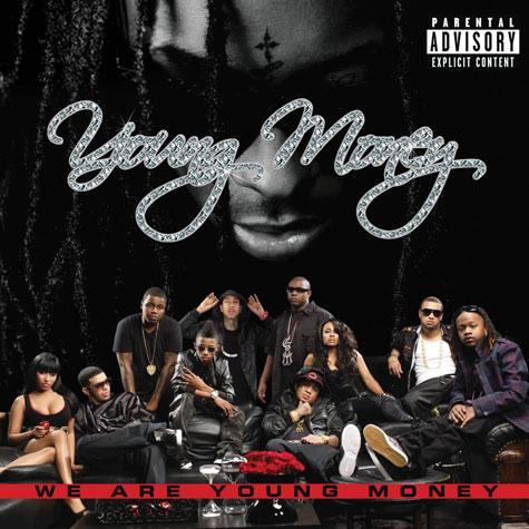  Young Money!