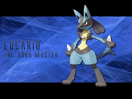 Fave Type: Fire

Fave Pokemon: Lucario