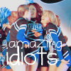  amazing idiots♥