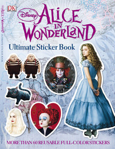  The Alice in Wonderland Ultimate Sticker Book