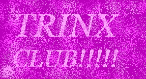  Trinx Club!!!!!!!
