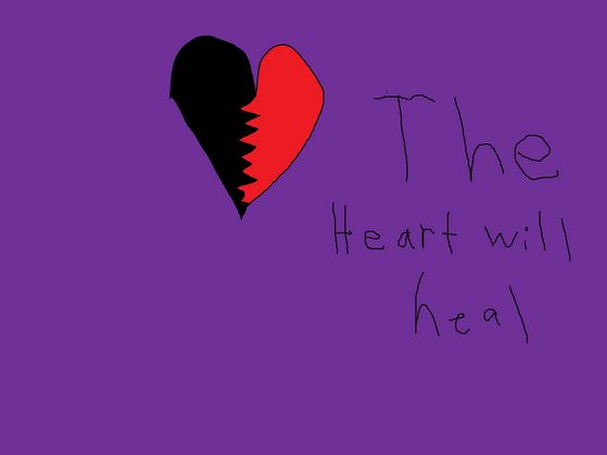 ~The heart will always heal~