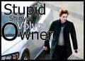 Stupid shiny volvo owner =] - twilight-series photo