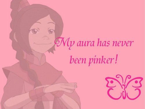  My aura has never been pinker!