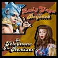 “Telephone - Lady GaGa Feat. Beyoncé: The Remixes” - lady-gaga photo