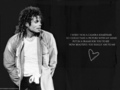 I Love this pic/wallpaper with this phrase :) <3 - michael-jackson photo