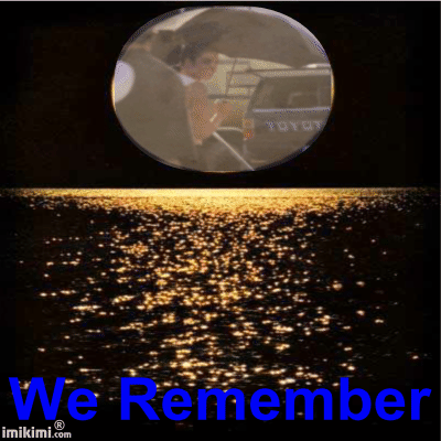  We will remember