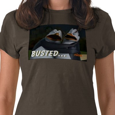 Busted... Shirt