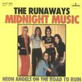 Midnight Music/Neon Angels Single - the-runaways photo