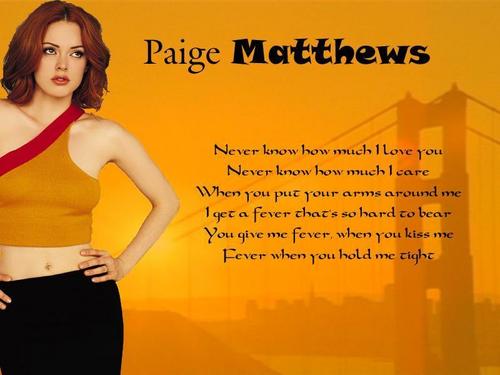 Rose as Paige Matthews;)