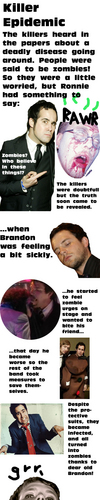  (Click to enlarge) The Killers Epidemic: When Brandon Became A Zombie