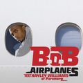 B.o.B.’s new single ‘Airplanes’ cover featuring Hayley - paramore photo