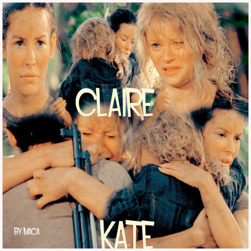  Kate and Claire.