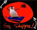 GO SKIPPA!!! - penguins-of-madagascar fan art