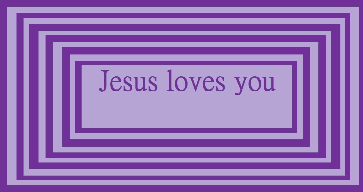 Jesus Loves You! - Jesus Fan Art (11871094) - Fanpop