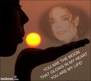  you are the moon...