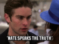 Nate speaks the truth... - gossip-girl fan art