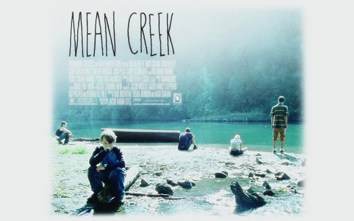  Mean Creek