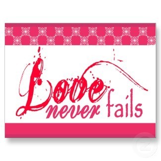  Love never Fails