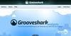  Grooveshark!!!!!!!!!!!!!!!!!!!