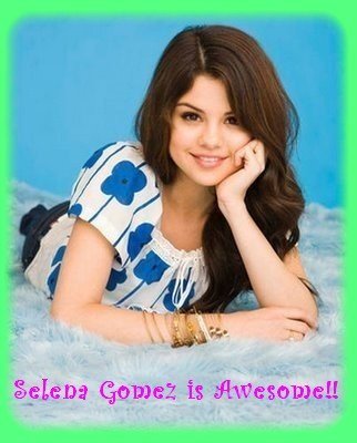  ~Selena Gomez~