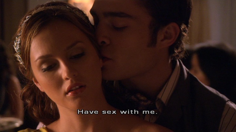 Have Sex With Me Blair And Chuck Image 13819156 Fanpop