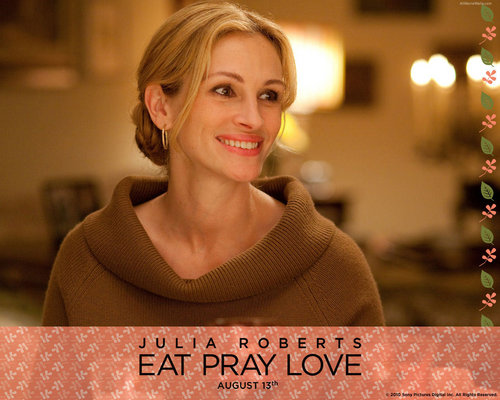 Eat Pray Love Wallpaper