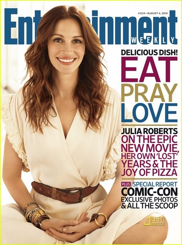 Julia Roberts: 'Eat, Pray, Love' on EW Cover!