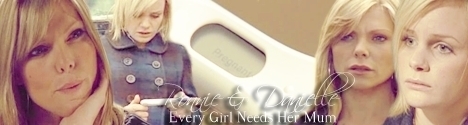  Danielle- Every Girl Needs Her Mom