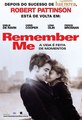 Brazilian “Remember Me” Teaser Poster  - robert-pattinson-and-kristen-stewart photo