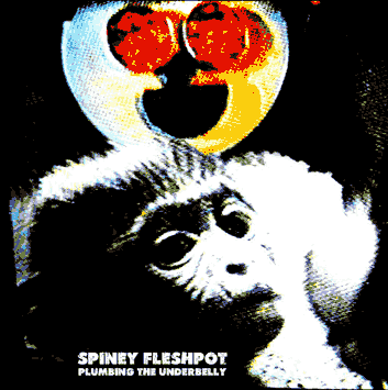 Spiney Fleshpot
