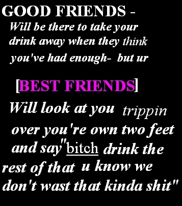  the diff. between a good friend and a best friend