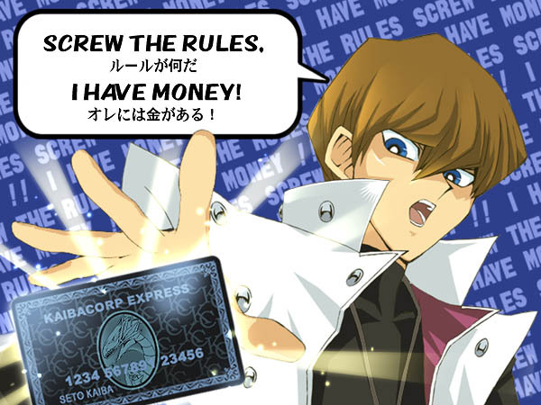 Yugioh Screw The Rules I Have Money