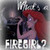  Ariel- What's a FIREGIRL?
